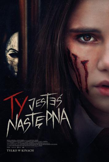 plakat do filmu TY JESTEŚ NASTĘPNA