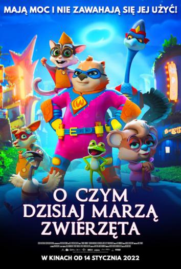 plakat z filmu O czym dzisiaj marzą zwierzęta