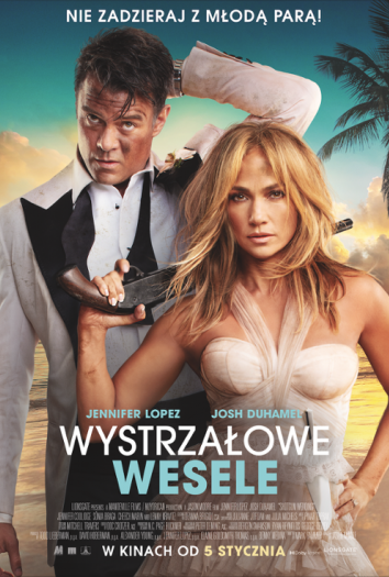 plakat do filmu WYSTRZAŁOWE WESELE