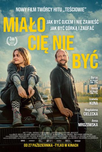 plakat do filmu MIAŁO CIĘ NIE BYĆ