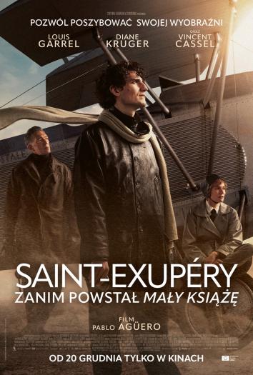 plakat do filmu SAINT-EXUPÉRY. ZANIM POWSTAŁ MAŁY KSIĄŻĘ 