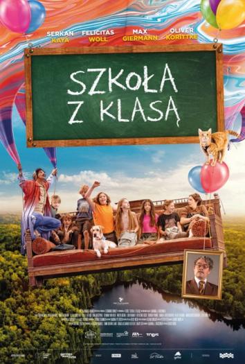 plakat do filmu SZKOŁA Z KLASĄ