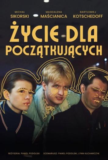 plakat do filmu ŻYCIE DLA POCZĄTKUJĄCYCH