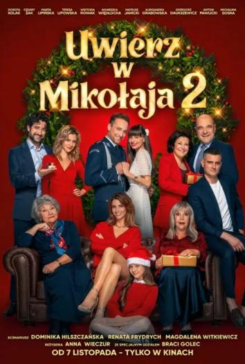 plakat do filmu UWIERZ W MIKOŁAJA 2