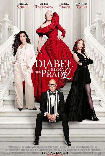 plakat do filmu DIABEŁ UBIERA SIĘ U PRADY 2