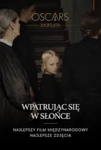 plakat do filmu WPATRUJĄC SIĘ W SŁOŃCE