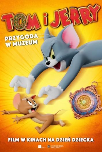 plakat do filmu TOM I JERRY: PRZYGODA W MUZEUM