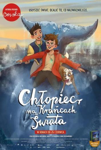 plakat do filmu CHŁOPIEC NA KRAŃCACH ŚWIATA