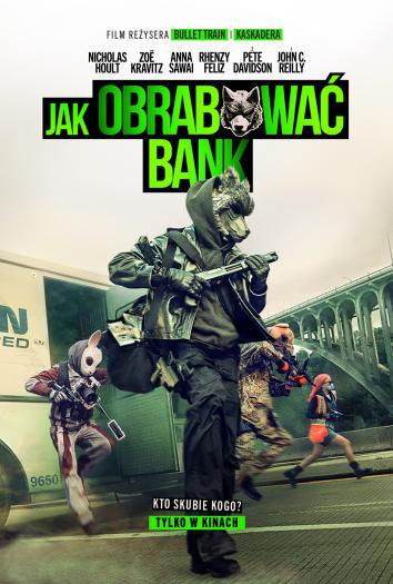 plakat do filmu JAK OBRABOWAĆ BANK