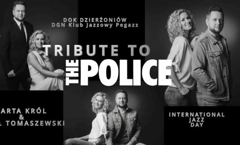 Embedded thumbnail for MARTA KRÓL &amp; PAWEŁ TOMASZEWSKI GROUP „TRIBUTE TO THE POLICE” MIĘDZYNARODOWY DZIEŃ JAZZU 30.04.2026 Sala koncertowa DOK