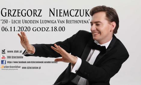 Embedded thumbnail for Grzegorz Niemczuk “250 - Lecie Urodzin Ludwiga Van Beethovena” 