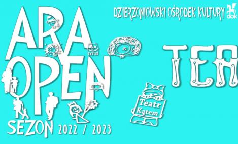 Embedded thumbnail for ARA OPEN sezon 2022 / 2023 Dzierżoniowski Ośrodek Kultury